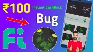 Tricks To Get ₹100 Instant CashBack 🔥 Fi Money Bug 😲 Get 4 Scratch Card ₹25 + ₹25 + ₹25 + ₹25 CB