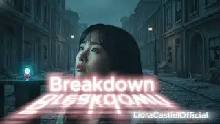 Liora Castiel &ndash; Breakdown 💔 | Emotional Female Vocal (Official Audio)