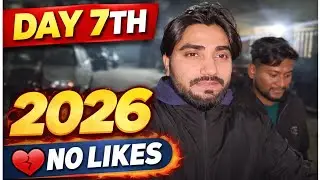 Day 7th 2026 || WhatsApp Contact || No One Likes #youtube #vlog #explorepage  #trending #like 