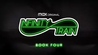 Infinity Train Book 4 Theories! (Trailer based)