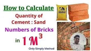 Mortar Calculate for brick masonry working (cement and sand) 