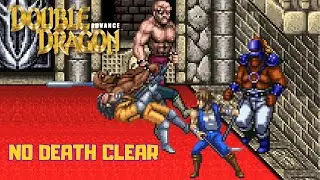 Double Dragon Advance (Game Boy Advance) No Death Clear (Normal Difficulty)