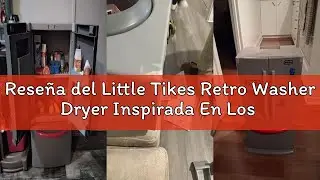 Rese&ntilde;a del Little Tikes Retro Washer Dryer Inspirada En Los 50 - Aparato De Juego Realista Para Ni&ntilde;o