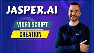 Jasper AI Video Script (Create A Video Script Using AI)