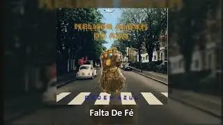 07. Ordem Azul - Falta De F&eacute;