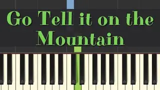 Easy Piano Tutorial: Go Tell It on the Mountain, with free sheet music