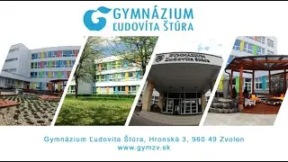 Prezentácia Gymnázia Ľudovíta Štúra