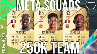 BEST META 250K TEAM SQUAD BUILDER TO GET MORE WINS! - FIFA 22