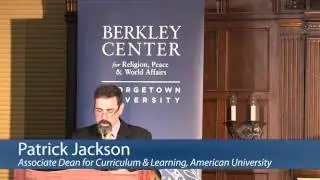 Radicals, Religion, and Peace: Global Security in an Age of Terror: Panel 1