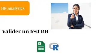 🎯 [HR Analytics] Valider un test de recrutement grâce à la validité critériée