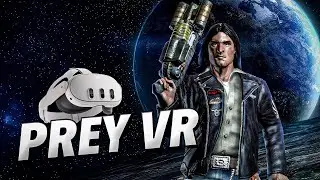 ВТОРЖЕНИЕ ➤ Игровой процесс PREY VR | Русская озвучка