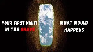 YOUR FIRST NIGHT IN THE GRAVE