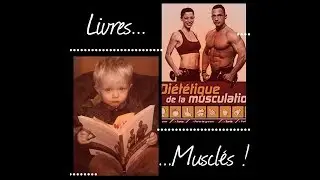 livres muscl&eacute;s: Di&eacute;t&eacute;tique de la musculation