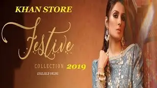 ALKARAM STUDIO | FESTIVE COLLECTION 2019 | FULL CATALOGUE | KHAN STORE |