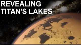 Revealing Titan's Lakes: The Cassini-Huygens Saga