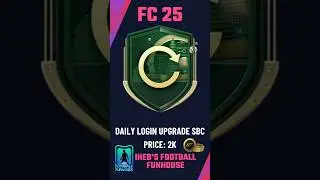 Cheapest Way to Complete Daily Login Upgrade SBC in FC 25! 💸⚡