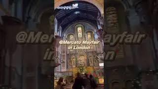 Mercato Mayfair in London #shorts