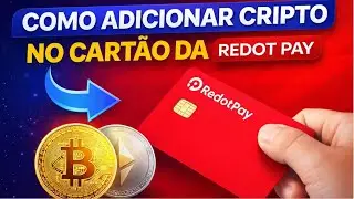 CART&Atilde;O VISA DE CRIPTO COMO CARREGAR  REDOT PAY