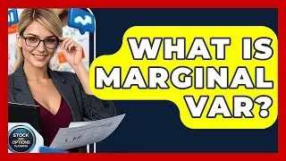 What Is Marginal VaR? - Stock and Options Playbook
