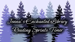 Jenna&rsquo;s Enchanted Library - Reading Sprints Timer