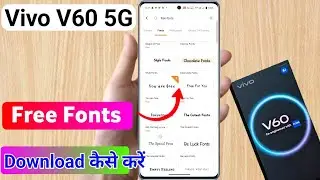 Vivo v60 5g free fonts download kaise kare | how to use free fonts in vivo v60 5g | free fonts