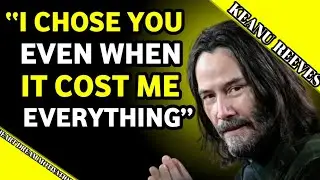 My Love… I Chose You — Even When It Cost Me Everything❤️💕|Keanu Reeves