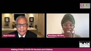 Dr. Rhea Boyd (Part 2) - Making It Plain Children Vaccination Town Hall