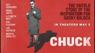 Chuck (2017) Official Trailer