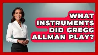 What Instruments Did Gregg Allman Play? - Rock and Roll Wizards