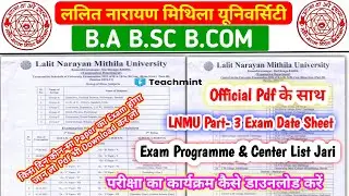 Lnmu Part-3 Programme  List 2021 | Lnmu Part 3 Exam Programme  & Center List Jari | Teachmint