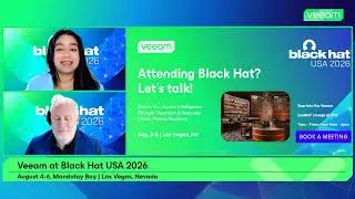 Veeam at Black Hat USA 2026 - Sneak Preview