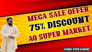 AQ Supermarket|| Mega Sale Offer|| 75% Discount|| Bahria Town Karachi