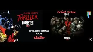 Michael Jackson - Thriller (Monster Mix) From the biggest selling album of all time 