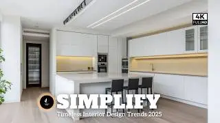 Timeless Interior Design Trends 2025 | Smart Modular Solutions, Neutrals & Intelligent Lighting