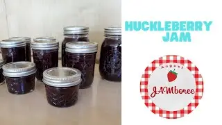 Easy Jam with LESS Sugar --Huckleberry JAMboree!