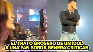 EL TRATO GROSERO DE UN POPULAR IDOL A UNA FAN SORDA GENERA FUERTES CRITICAS