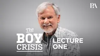 Peterson Academy | Dr. Warren Farrell | The Boy Crisis | Lecture 1 (Official)