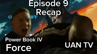 Power book IV: Force | Episode 9 Recap