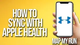 How To Sync With Apple Health Map My Run Tutorial