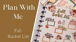 Plan With Me Fall Bucket List | Kellofaplan | Seasonal Basics | Happy Planner