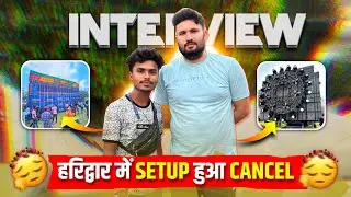 Haridwar में Dj RoadShow किया Cancel होगा ? 😭