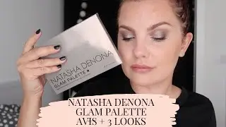 NATASHA DENONA GLAM PALETTE AVIS + 3 LOOKS - SEPTEMBRE 2020