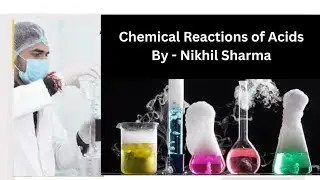 chemical reactions of acids || class 10 || || Acids Bases and Salts || #chemistry #science #acids