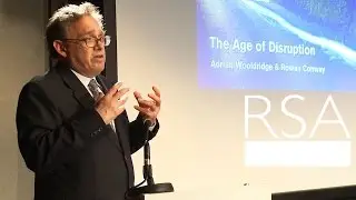 Adrian Wooldridge on the Age of Disruption