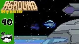 Aground | Hybrid Part 40 | Mega Golem, Death & The End