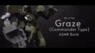 HG 1/144 Graze (Standard Type/Commander Type) ASMR Build