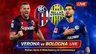 Verona vs Bologna Live | Italian Serie A Watchalong & Commentary