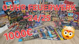 0 Uhr Feuerwerk 2024/25 | 1000€ Premium Stuff für 0 Uhr