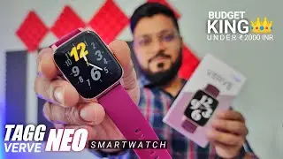 TAGG VERVE NEO smartwatch Review | Best watch under ₹2000 INR ?