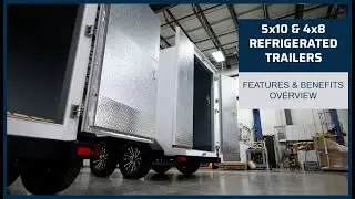 Multi-Temp Refrigerated Transport Trailer Overview - 5x10 & 4x8 | Leer Inc.